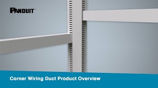 Corner Wiring Duct Product Overview [upl. by Hollingsworth]