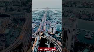 Largest Man Made Island Palm Island Dubai dubai yt island [upl. by Nele]