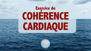 Exercice de COHÉRENCE CARDIAQUE 10 min respiration  détente [upl. by Azaria]