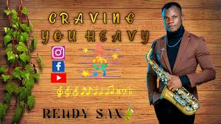 Craving you heavy Azawi Sax cover by Rendy sax [upl. by Antoni]