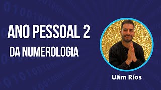 Ano Pessoal 2  Numerologia [upl. by Ahsienyt]