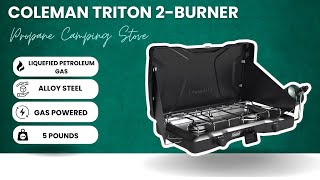 Top Choice for Outdoor Cooking Coleman Triton 2Burner Propane Stove Review and Field Test [upl. by Poyssick]