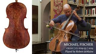 Michael Fischer quot1697 Tecchlerquot cello 2019  Robert deMaine  at the Metzler Violin Shop [upl. by Florina293]