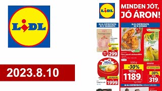 Lidl akciós újság 2023810 [upl. by Ettebab809]