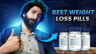 Best Weight Loss Pills That ACTUALLY Work [upl. by Arathorn]