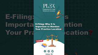 EFiling Why It Is Important to Mention Your Practice Location PracticeLocation PracticeArea [upl. by Dray120]