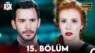 Kiralık Aşk 15 Bölüm Full HD [upl. by Maag]