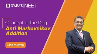 Anti Markovnikov Addition  CHEMISTRY  NEET  Concept of the Day  SM Sir [upl. by Aubrie]