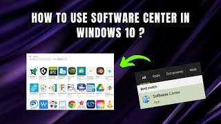 How to use Software Center in Windows 10 step by step [upl. by Lindell750]