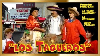 LOS TAQUEROS Pelicula completa [upl. by Berna]