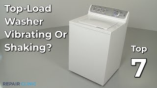 TopLoad Washer Vibrating or Shaking — TopLoad Washing Machine Troubleshooting [upl. by Any]