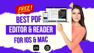 Best PDF Reader and Editor for Mac and iOS Free in 2024 [upl. by Nnaylrebmik]