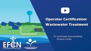 Operator Certification Wastewater Treatment Overview [upl. by Eiknarf]