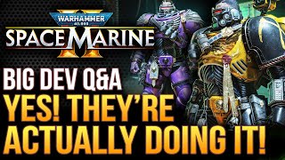 Warhammer 40K Space Marine 2  Yes Theyre ACTUALLY Doing It New Dev QampA Reveals Big Plans [upl. by Aluino]