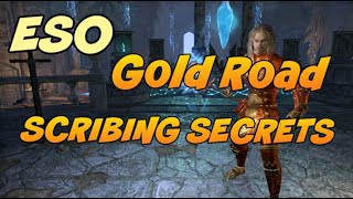 ESO GOLD ROAD SCRIBING SECRETS [upl. by Ahsinid]