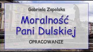 Moralność Pani Dulskiej  opracowanie [upl. by Ezalb574]