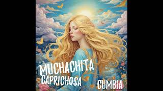 MUCHACHITA CAPRICHOSA  HUCHIVI [upl. by Adni157]