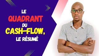 Ce Modèle Change Tout  Le Quadrant Du Cash Flow Expliqué Simplement [upl. by Liliane]