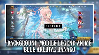 Background interface mobile legend anime blue archive  hanakao  cara pasang interface mlbb [upl. by Weatherley]