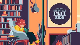 🍂 Chillhop Essentials · Fall 2021 chill beats amp jazz hiphop [upl. by Floyd]