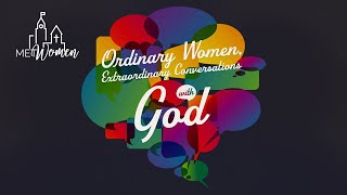 Ordinary Women Extraordinary Conversations with God  Week 10  Tiffany Yang [upl. by Aneeras172]