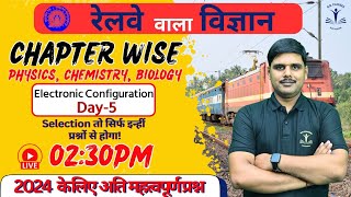 Railway Special Science  Railway Science PYQ  Topic Electronic Configuration  By Prateek Sir [upl. by Honor]