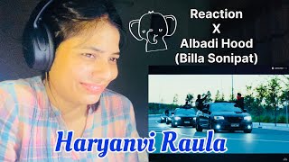 Albadi Hood  Billa Sonipat  Haryanvi Song  ​⁠OneReaction03  Reaction [upl. by Rolan]