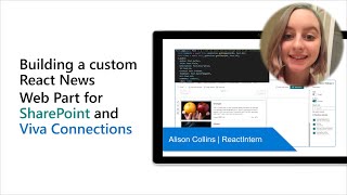 Building a custom React News Web Part [upl. by Nastassia]