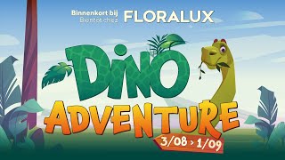 Floralux Dino Adventure FR [upl. by Odradlig]