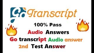 Gotranscript New Audio Test 100 Pass New Test 0314 [upl. by Joscelin]