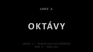 Hudební nauka  Lekce 02  Oktávy [upl. by Sirak]