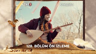 Gönül Dağı 128 Bölüm Ön İzleme trt1 [upl. by Taro]