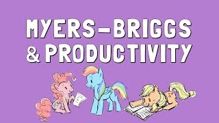 Wellcast Myers Briggs and Productivity [upl. by Aydan329]