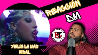 reaccion Yailin La Mas Viral  DM Official Video [upl. by Jeddy]