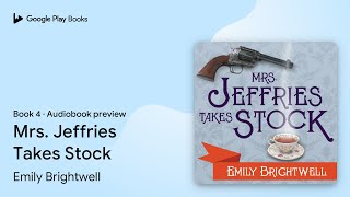 Mrs Jeffries Takes Stock Book 4 by Emily Brightwell · Audiobook preview [upl. by Ecyal]