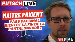 Maitre Philippe Prigent Pass Vaccinal bientôt la fin de la pantalonnade [upl. by Annaitat563]