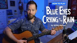 Blue Eyes Crying in the Rain • Guitar Lesson w Simplified Solo [upl. by Yerot524]