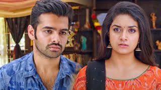 कीर्ति सुरेश ने राम पोथिनेनी को चले जाने को कहा RamPothineni Movie Scene [upl. by Gabbie395]