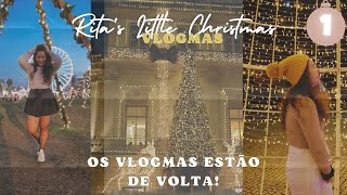 Os VLOGMAS estão de volta Edição 2024 Ritas Little Christmas [upl. by Nathanson832]