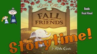 LITTLE ELLIOT FALL FRIENDS  Bedtime Stories  Kids Books Read Aloud  Kids Books About Fall [upl. by Bradney449]