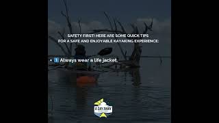 Kayak Safety and Tips [upl. by Gildas]