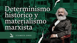 Determinismo histórico y materialismo marxista [upl. by Sascha]