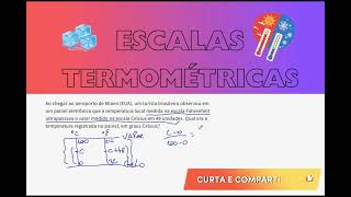 ESCALAS TERMOMÉTRICAS 03 Ao chegar ao aeroporto de Miami EUA um turista brasileiro observou em [upl. by Salzhauer321]