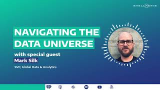 Stellantis Tech amp AI Podcast  Ep 8 Navigating the Data Universe [upl. by Peedsaj]