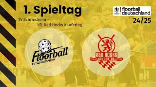 TV Schriesheim vs VfL Red Hocks Kaufering  1 Spieltag  1 FloorballBL Herren 2425 [upl. by Assile]