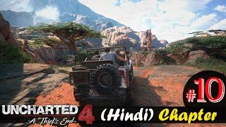 Uncharted 4 Hindi Chapter 10 quotThe Twelve Towersquot PS4 Gameplay Walkthrough [upl. by Wehttan]