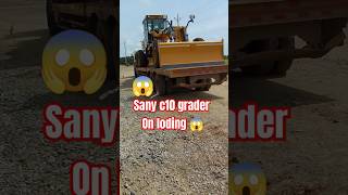 Sany C10 grader on loding 😱😱 graderoperator grader shorts shortvideo shortsfeed ytshorts [upl. by Pyle249]