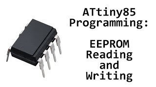 AVR ATtiny85 Programming EEPROM Reading and Writing [upl. by Valorie]