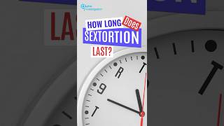 How Long Does Sextortion Last shorts sextortion onlinethreats cybersecurity [upl. by Callery358]