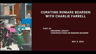 Curating Romare Bearden with Charlie Farrell [upl. by Sephira]